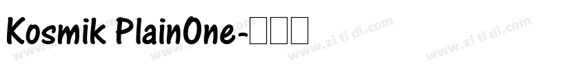 Kosmik PlainOne字体转换
